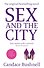 Sex And The City (Candace Bushnell) Секс в большом городе (Кендес Бушнел) /Книги на английском языке - 1