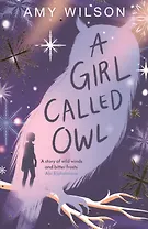 A Girl Called Owl