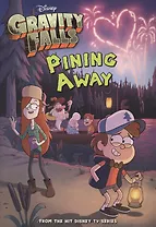Gravity Falls. Pining Away