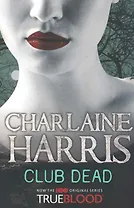 Club Dead Harris Charlaine