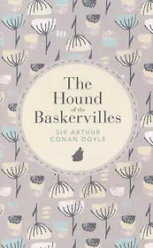 The Hound of the Baskervilles (Classic Works) Doyle