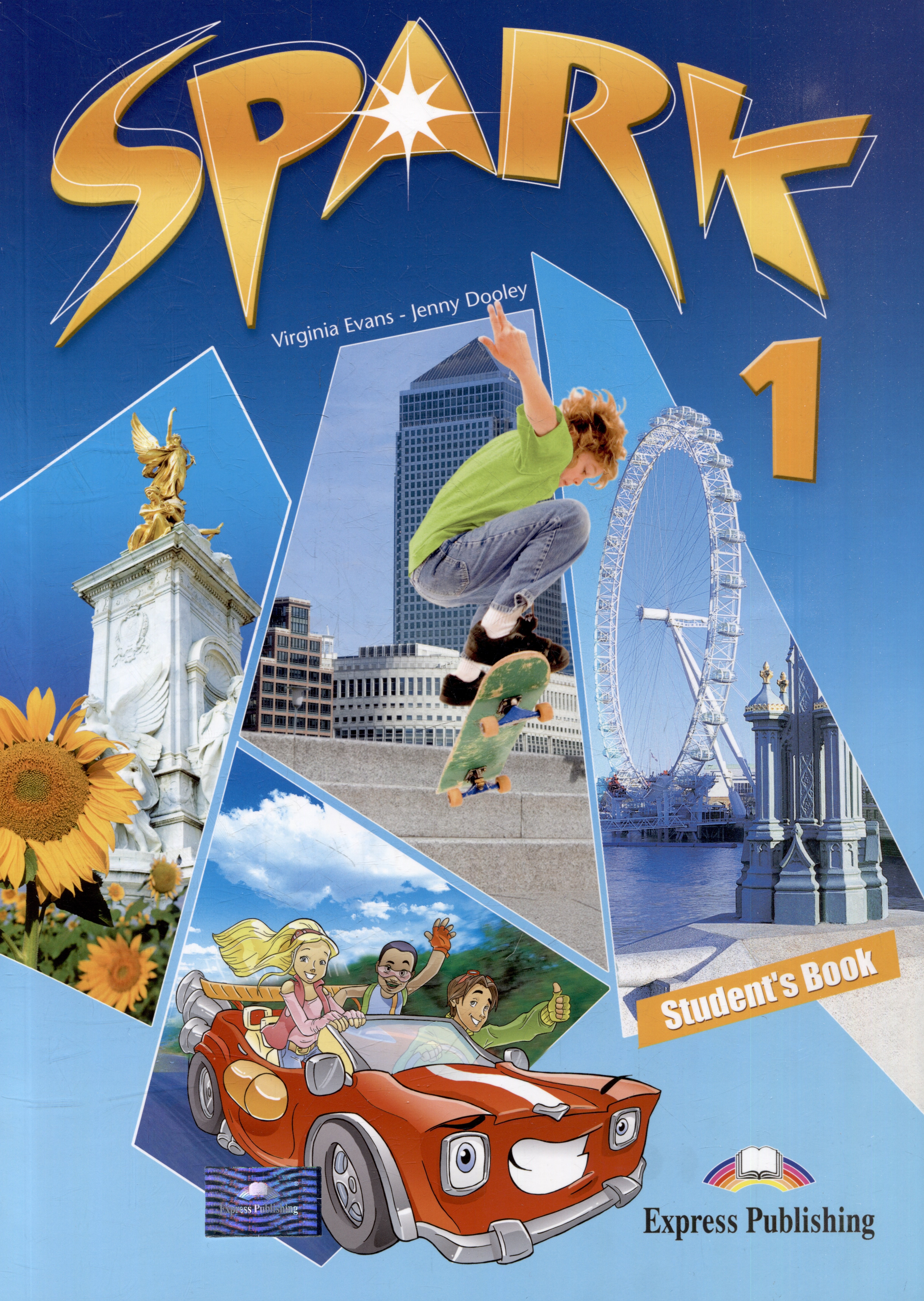 

Spark 1 (Monstertrackers). Students Book. Учебник