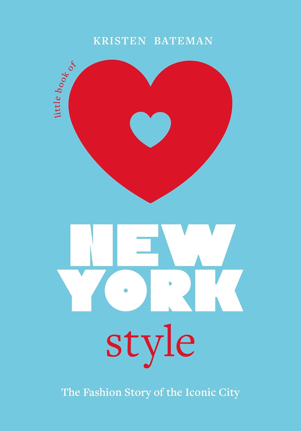 Обложка книги «Little Book of New York Style: The Fashion History of the Iconic City (Little Books of City Style, 3)»