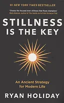 Stillness is the Key