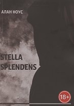 Stella Splendens