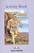 The Last of the Mohicans. Activity Book. Рабочая тетрадь - 0