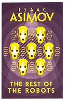 The Rest of the Robots