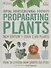 RHS Propagating Plants: How to Create New Plants For Free - 0