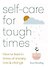 Self-care for Tough Times - 0