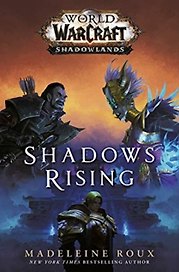 World of Warcraft: Shadows Rising