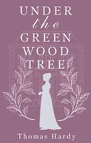 Under the Greenwood Tree = Под деревом зелёным