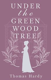 Under the Greenwood Tree = Под деревом зелёным