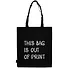 Сумка-шоппер This bag is out of print черная, текстиль 40см.*32см. - 0
