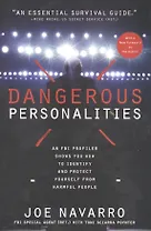 Dangerous Personalities
