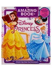 The Amazing Book of Disney Princess
