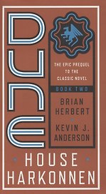 Dune. House Harkonnen. Book two