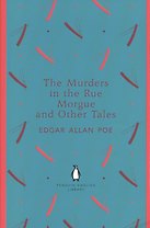 The Murders in the Rue Morgue and Other Tales