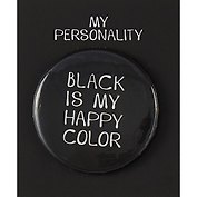 Значок круглый «Black Is My Happy Color», металл, 38 мм