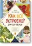Как всё устроено: дом, еда, одежда - 0