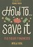 How To Save It. Fix Your Finances - 0