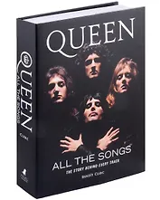 Queen. All the Songs