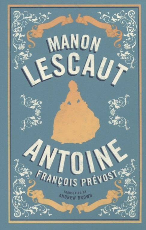 

Antoine Franсois Prevost