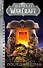 World of Warcraft: Последний Страж - 0