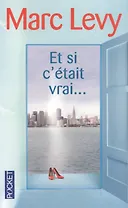 Et si cetait vrai…