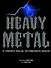 Heavy metal. От тяжелого рока до экстремального металла - 0