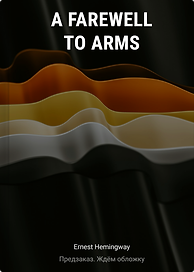 A Farewell to Arms