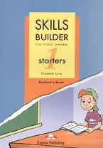 Skills Builder STARTERS 1. Students Book. Учебник