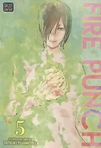 Fire Punch. Volume 5