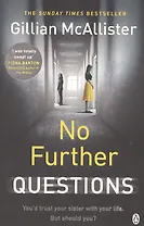 No Further Questions