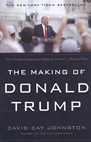 The Making of Donald Trump (м) Johnston