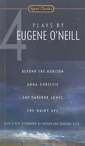 4 Plays by Eugene O'Neill