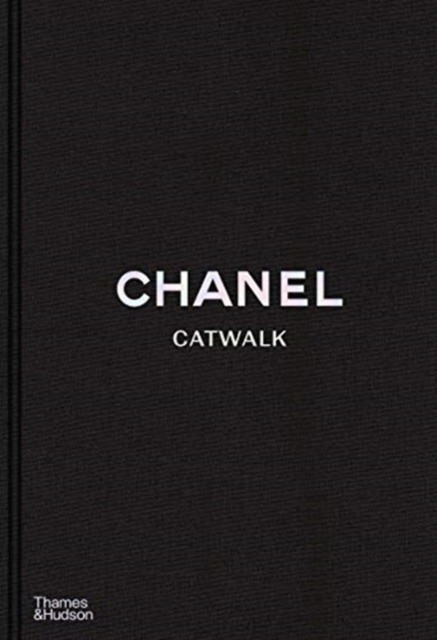Обложка книги «Chanel Catwalk: The Complete Collections»