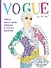 VOGUE. Яркие образы и смелые решения. Альбом для раскрашивания (белый) - 0