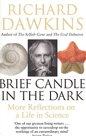 Brief Candle in the Dark. My  Life in Science