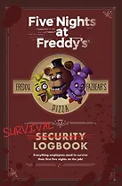 Five Nights at Freddys. Survival Logbook