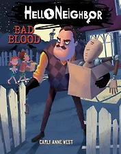 HelloNeighbor. Bad Blood