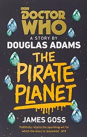 Doctor Who The Pirate Planet (м) Adams