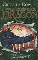 How to Train Your Dragon: How to Break a Dragon's Heart. Book 8