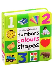 Numbers Colours Shapes First 100 Soft to Touch