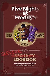 Five Nights at Freddys. Survival Logbook
