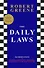 The Daily Laws: 366 Meditations on Power, Seduction, Mastery, Strategy and Human Nature - 0