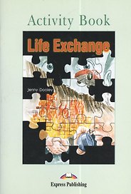 Life Exchange. Activity Book. Рабочая тетрадь
