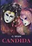 Candida = Кандида: на английском языке - 0