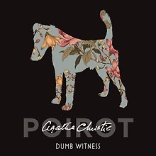 Dumb witness (Agatha Christie) Безмолвный свидетель (Агата Кристи) /Книги на английском языке