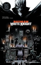 Batman: White Knight (Sean Murphy) Бэтмен: Белый рыцарь (Шон Мерфи) / Книги на английском языке
