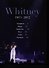 Life Whitney 1963-2012: A Tribute - 1